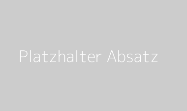 platzhalter-absatz platzhalter-absatz